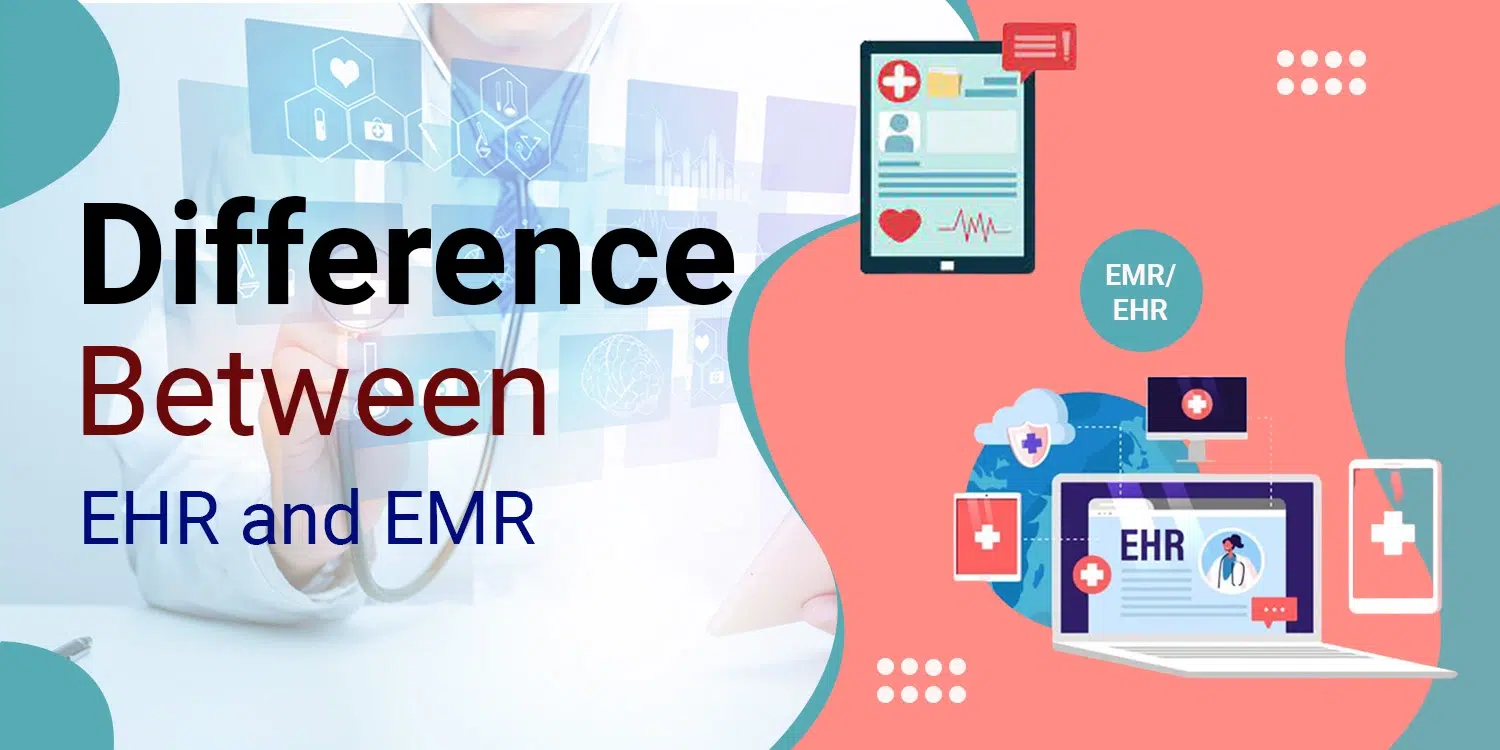 Difference between EHR and EMR