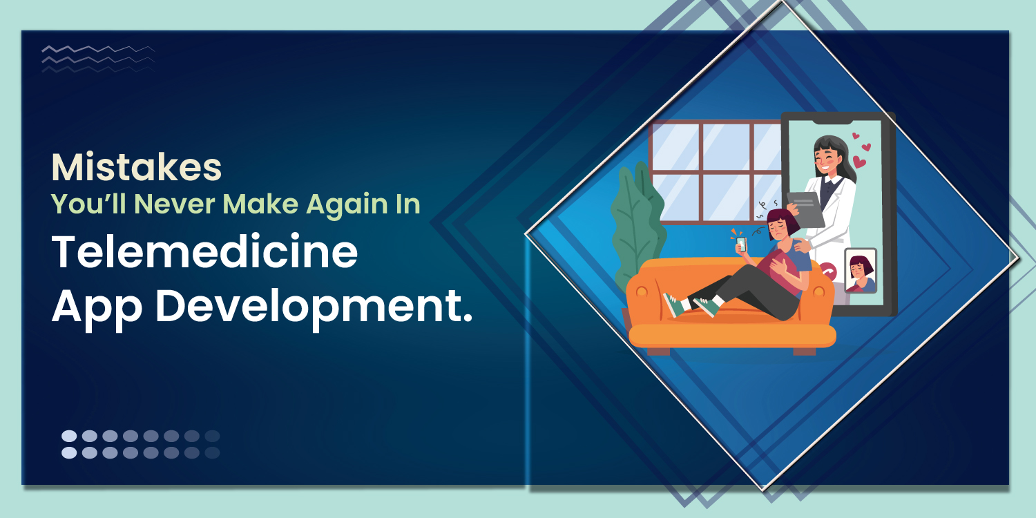 Telemedicine App Development