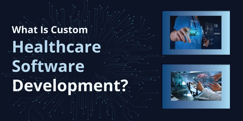 Healthcare Software Development