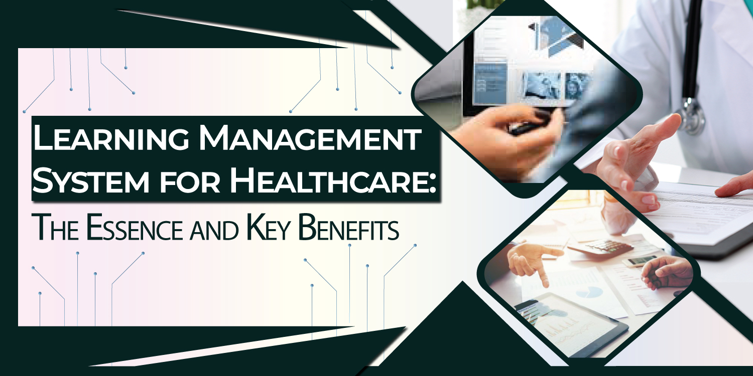 Learning Management System for Healthcare