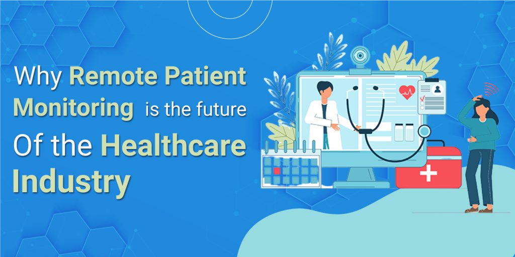 Remote Patient Monitoring